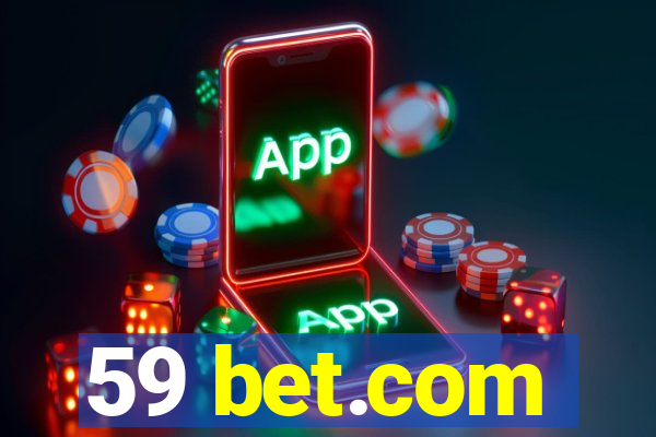 59 bet.com